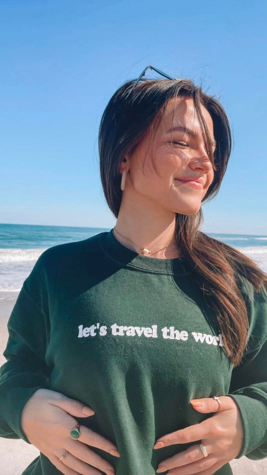 Let's Travel the World Sweatshirt